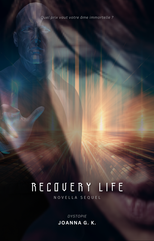 //joannagk.com/wp-content/uploads/2017/08/RECOVERY-LIFE-NOVELLA-COUVERTURE-4.png